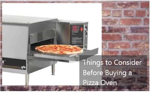 Things to Consider Before Buying a Pizza Oven 